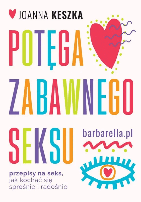 Okładka książki Joanny Keszki "Potęga zabawnego seksu".