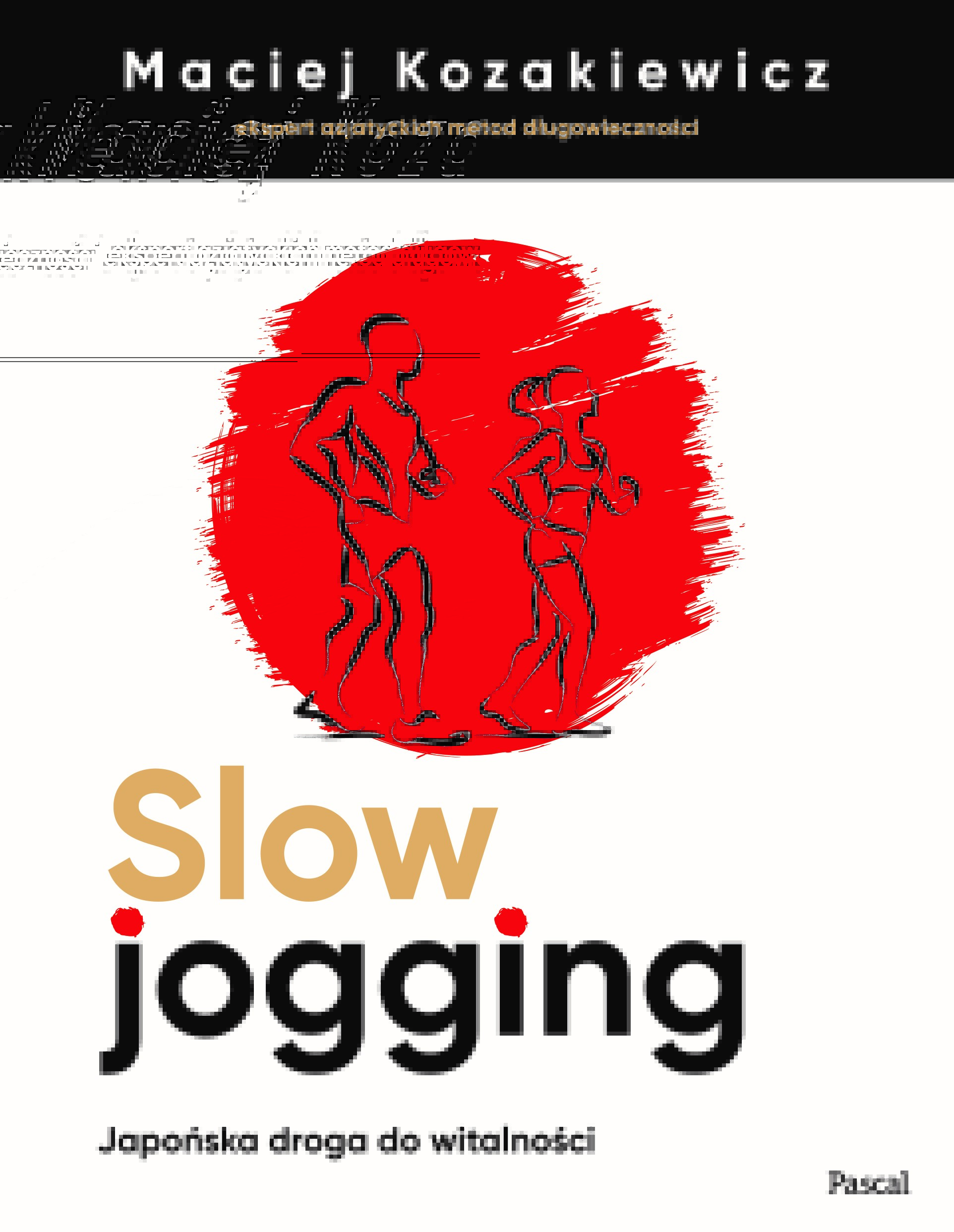 Maciej Kozakiewicz - Slow jogging - okładka książki.